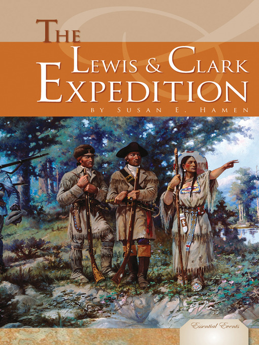 Title details for Lewis and Clark Expedition by Susan E. Hamen - Available